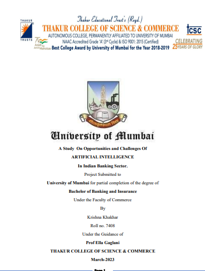 A Study On Opportunities and Challenges Of ARTIFICIAL INTELLIGENCE In Indian Banking Sector